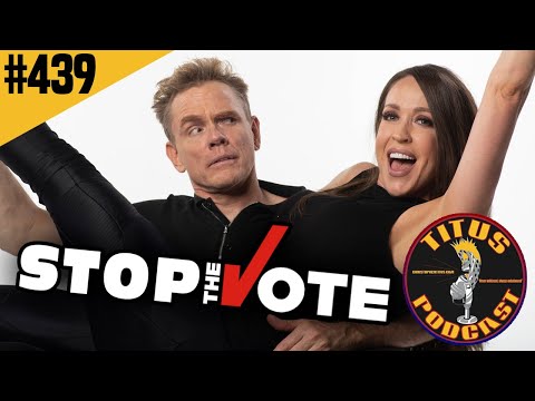 Titus Podcast | Stop The Vote! (FULL PODCAST)