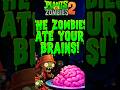 THE ZOMBIES ATE YOUR BRAINS Plants vs Zombies 2 Shorts THE ZOMBIES ATE YOUR BRAINS Plants vs Zombies 2 Shorts