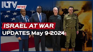 Israel Daily News - War Day 216 May 09, 2024