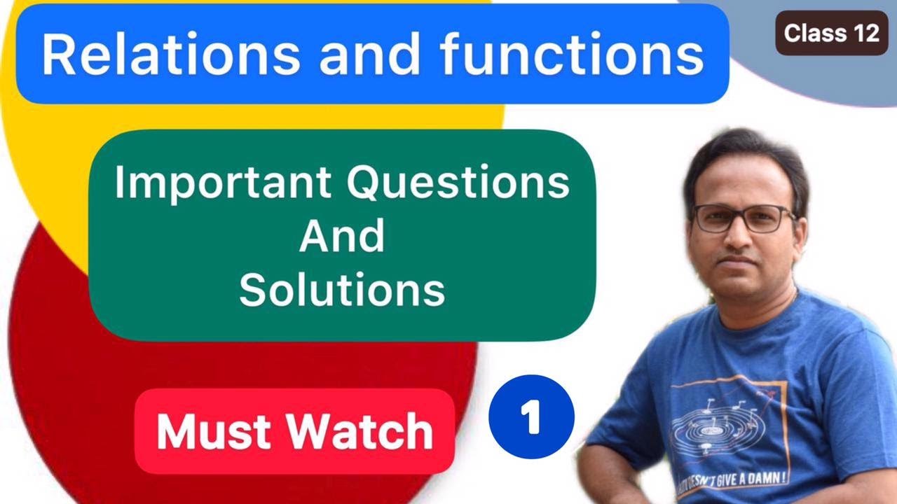 Relations and Functions Class 12 in 1 Shot By Dr Sharanu Chabbi | Full Marks Guaranteed