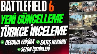 Battlefi̇eld 6 - Yeni Güncelleme - Ücretsiz Erişim, Bf6 Satış Rekoru Yama Notlari Türkçe İnceleme
