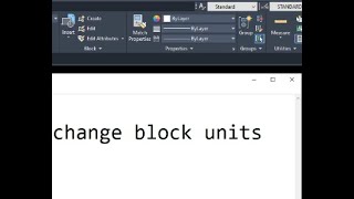 CHANGE AUTOCAD BLOCKS UNITS