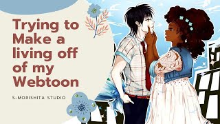 Can you make money from Webtoon Comics Webtoon Artist Rambles