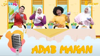 Lagu Anak | Adab Makan (Makan Harus Duduk) - Nursery Rhymes & Kids Songs| LET'S SING