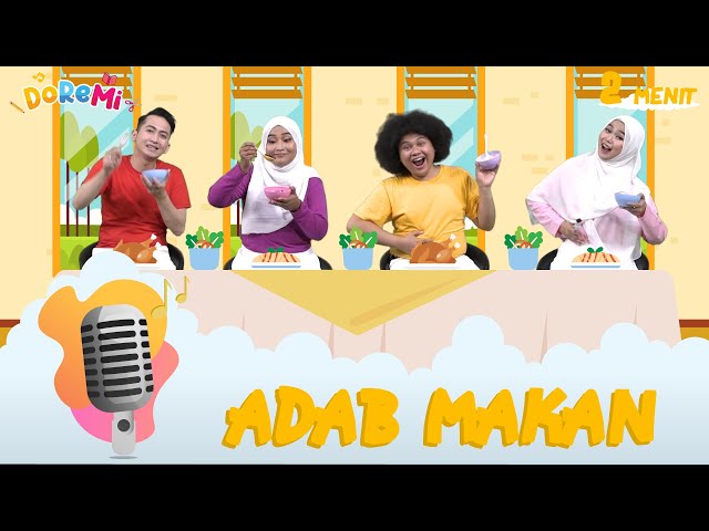 Lagu Anak | Adab Makan (Makan Harus Duduk) - Nursery Rhymes & Kids Songs| LET'S SING class=