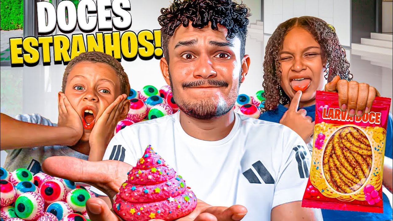 PROVANDO DOCES ESTRANHOS (parte 2)