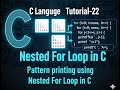 C Language Tutorial-22 | Pattern printing using Nested For Loop in C