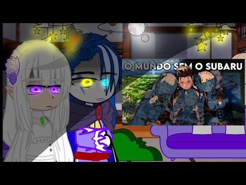 Re: zero react to E se o Subaru nunca estivesse sido invocado?[part/1]deixa o like 😁 👍