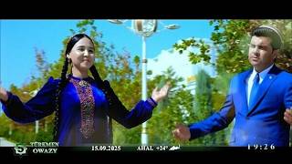 Guwanç Hommadow, Maýsa Nurgeldiýewa - Söýgülim (2025.09.15 - Turkmen Owazy) (1080P)