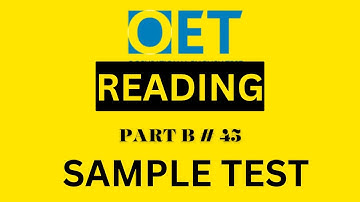 Reading part B sample with timer and answer explanations OET 2.0 Online Classroom.