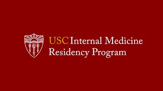 USC Internal Medicine Program Director Welcome Video
