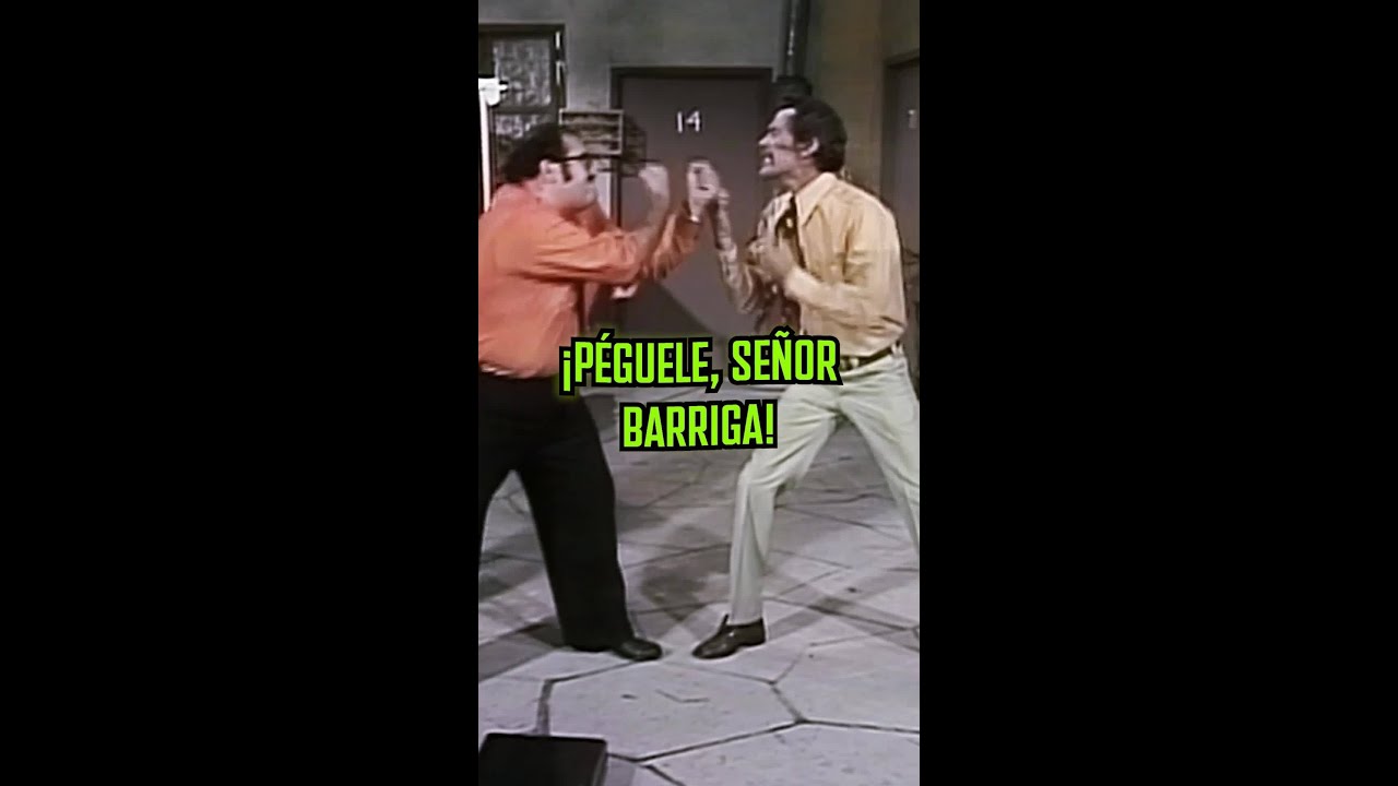 🤜🏼 🤛🏼 Don Ramón vs. el Señor Barriga 