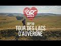 Mon GR Préféré - Saison 4 : GR®30 - Tour des lacs d'Auvergne