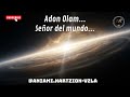 Adon Olam #israel #alabanza #alegria #alma #tora #vida #aniami #shabbatshalom #shabat #shalom