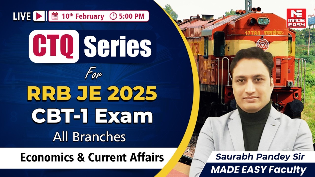 RRB JE 2025 CBT-1 CTQ Series | Economics & Current Affairs | By Saurabh ...