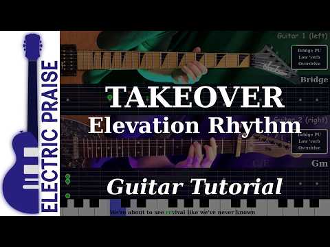 TAKEOVER - Elevation Rhythm | Electric Guitar Playthrough (With TABS)
