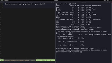 how to remove lvm,vg, pv centos8 (in Tibetan)