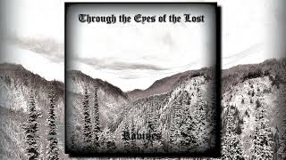 Through The Eyes Of The Lost — Ravines