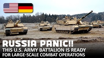 Russia Panic!! This US Army Battalion Ready to Defeat any Threat in Large-scale Combat Operations