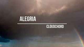 Cloudchord - Alegria