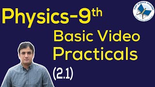 physics 9 practical 2.1 | 9 class practical physics | FAST PRACTICAL TUTORIALS