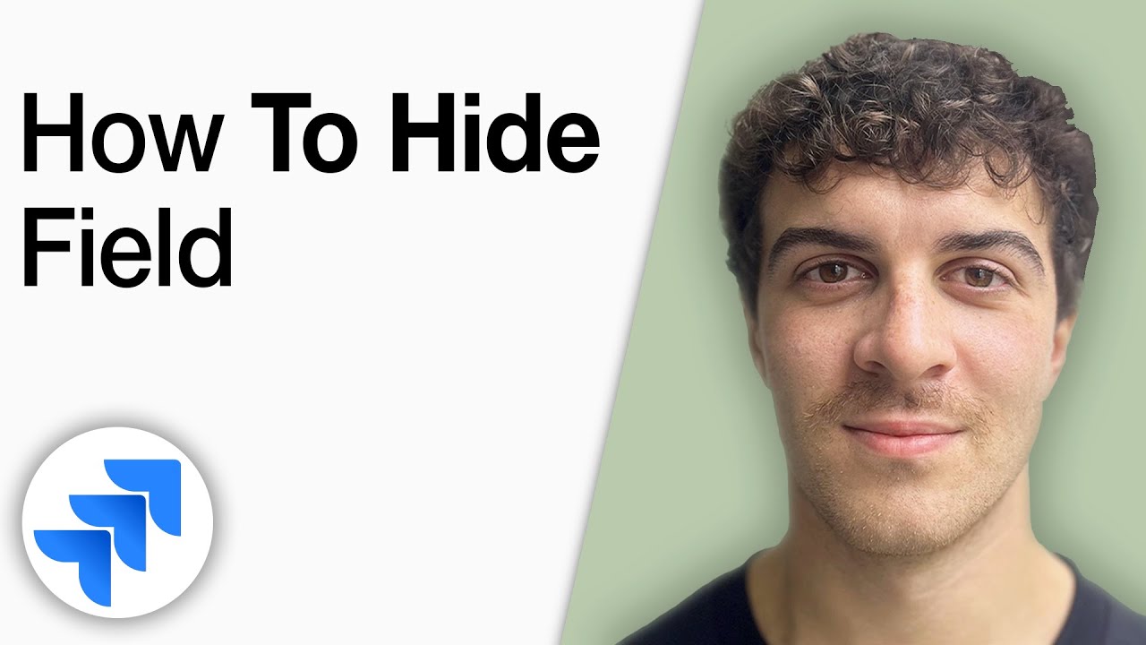 How to Hide Field in Jira [2025 Full Guide] - YouTube