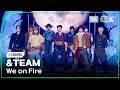 K Choreo 8K 앤팀 We On Fire TEAM Choreography 뮤직뱅크 Music Bank 260424 