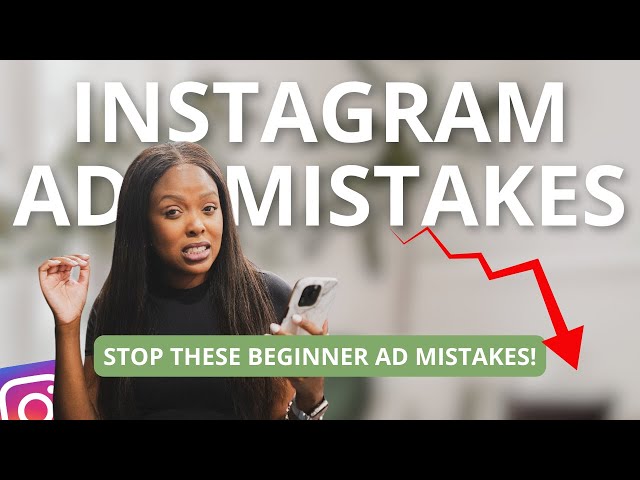 Common Mistakes to Avoid in Instagram Advertising