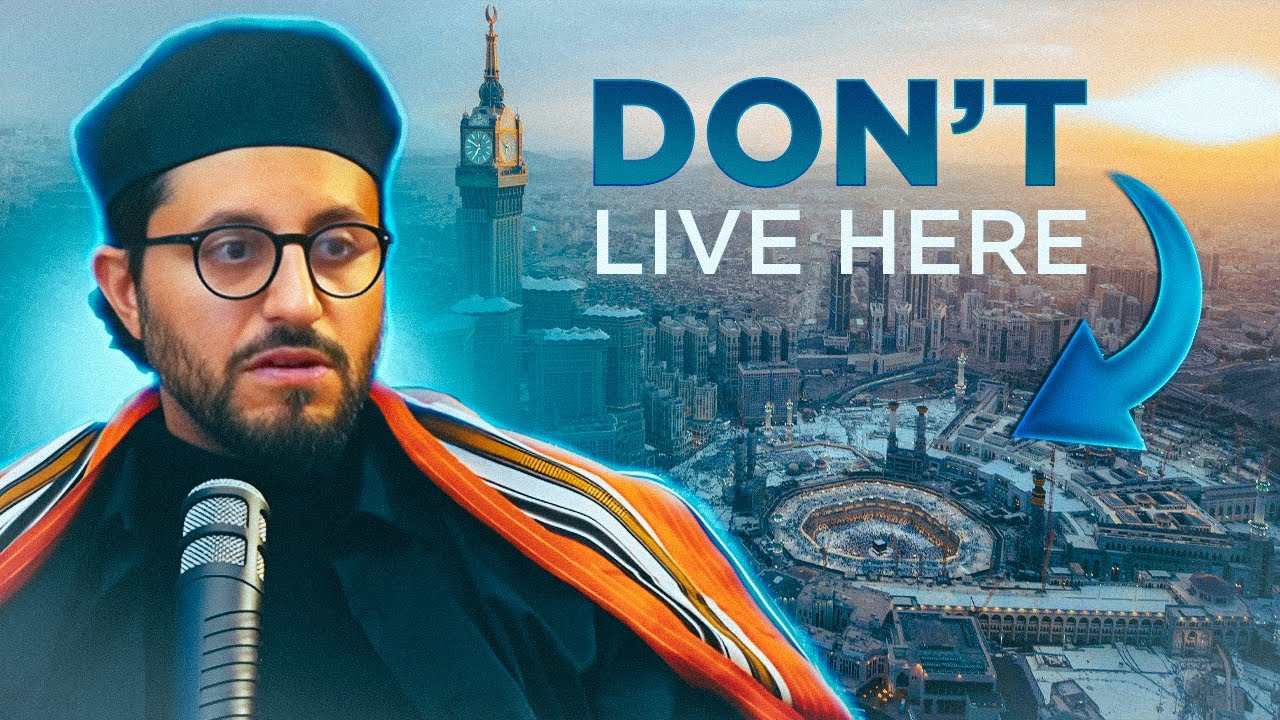 Why You Should AVOID Living in Mecca | Dr Shadee Elmasry
