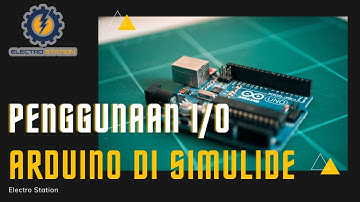 [SIMULIDE] Penggunaan I/O Arduino untuk Menyalahkan LED