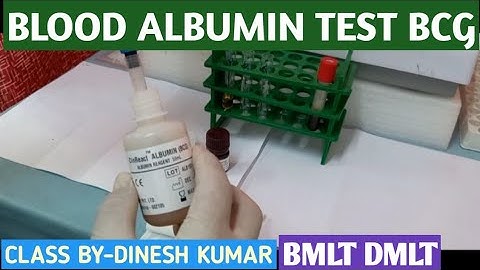 Albumin Test Practical Video BCG method Semiautomatic biochemistry analyser