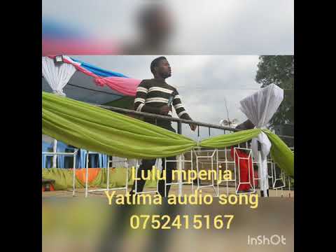 Yatima audio song Lulu Mpenja