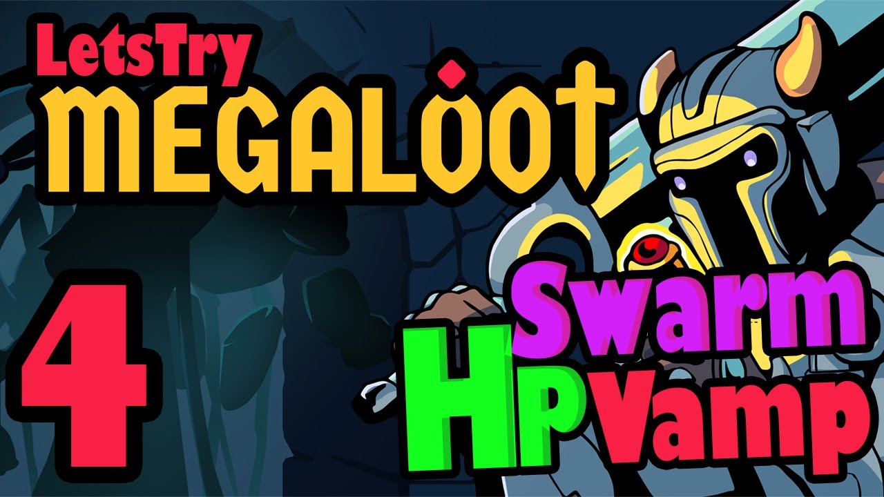 HP Vamp! Megaloot Episode 4