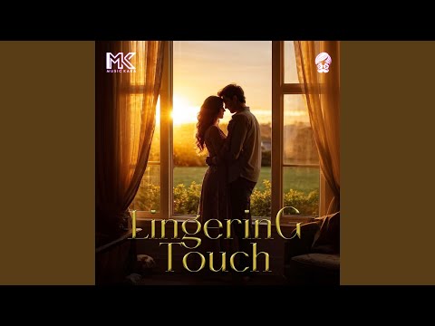 Mira Lingering Touch en YouTube