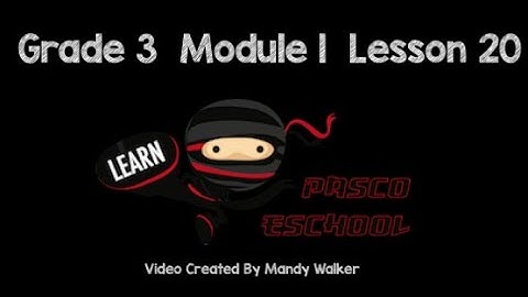Grade 3 Module Lesson 20 Concept  Development
