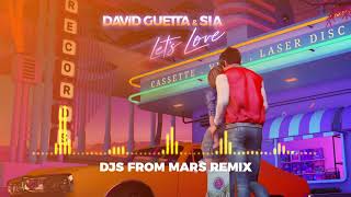Смотреть клип David Guetta & Sia - Let'S Love (Djs From Mars Remix)