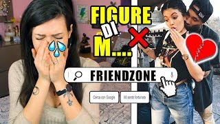 FIGURE DI M.... CON LA FRIENDZONE ❌💔 insegreto #97