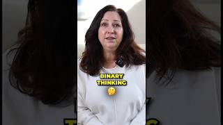 Binary thinking does NOT allow us to move into the life that we’re made for! #potential