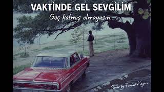 Vaktinde Gel Sevgilim - Orhan Gencebay Cover By Ferhat Kaya (Ai)