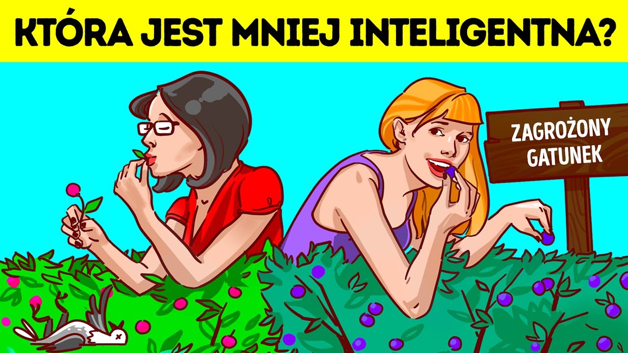 Oceń inteligencję ludzi w 25 zagadkach