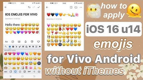 iOS 16 u14 Emojis for Vivo phones without iThemes