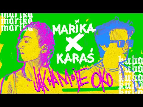 Marika - Jak na moje oko (Prod. Kuba Karaś)