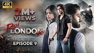 Raja London Ka Episode 9 | 29th June 2026 | Samar Jafri | Zaviyar Ejaz | Ameema Saleem