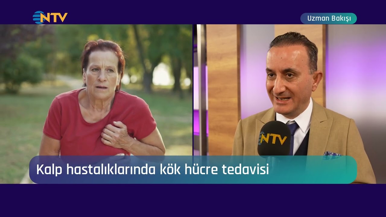 KÖK HÜCRE KALP HASTALIKLARINDA ETKİLİ OLABİLİR Mİ?         NTV UZMAN BAKISI PROF DR HAKTAN KARAMAN