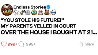 “You Stole His Future!” My Parents Yelled at Me in Court After I Left My Husband... Reddit Stories