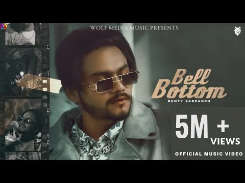 New Punjabi Song 2022 | Bell Bottom - Bunty Sarpanch | Latest Punjabi Song 2022 | Devu Digital