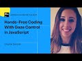 Hands-Free Coding With Gaze Control in JavaScript, by Charlie Gerard