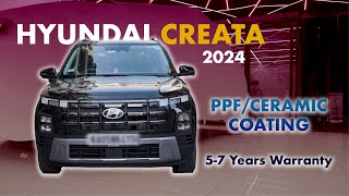 Best PPF for your car in India - Hyundai Creta 2024 - ನಿಮ್ಮ ಕಾರಿಗೆ safe guard!