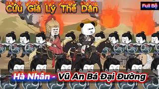 Full | Xuyên Không Thành Bộ Binh Một Mình Trấn Áp Vạn Quân - Vũ An Bá Hà Nhân | VietSub Mỗi Ngày