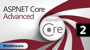 ASP.NET Core Advanced. Middleware. Урок 2